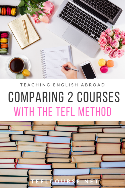 Comparing Two Courses With The TEFL Method | ITTT | TEFL Blog